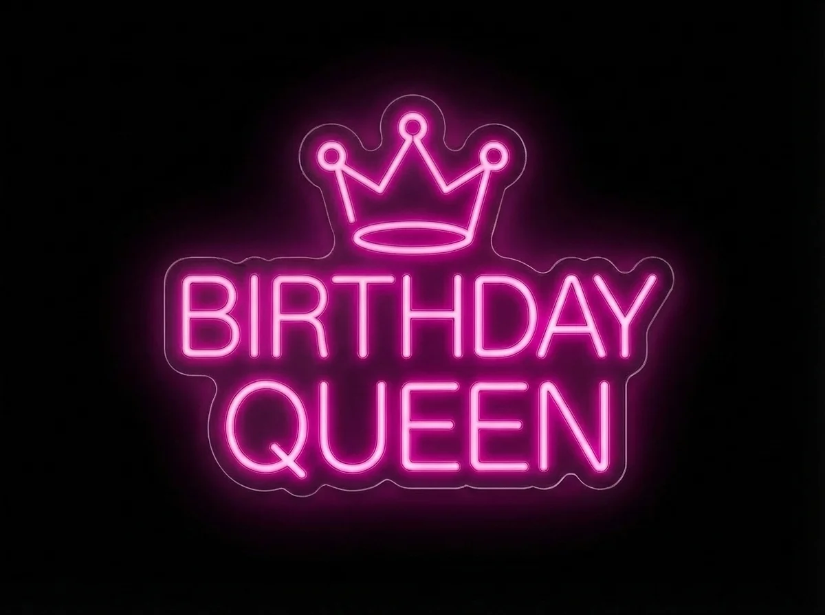 Birthday Queen — custom LED neon sign