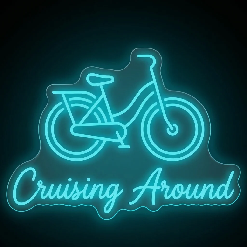 Cruising Around — custom LED neon sign